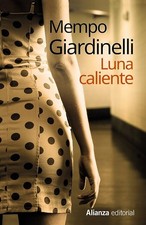 Luna caliente / Hot Moon -