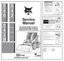 Bobcat 540 543 543B Loader Service Manual SN 501012001 502412001 511111001 PDF