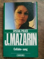 J. Mazarin - Collabo-song / Fleuve Noir Spécial Police  1982