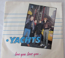 THE YACHTS   Love You Love You