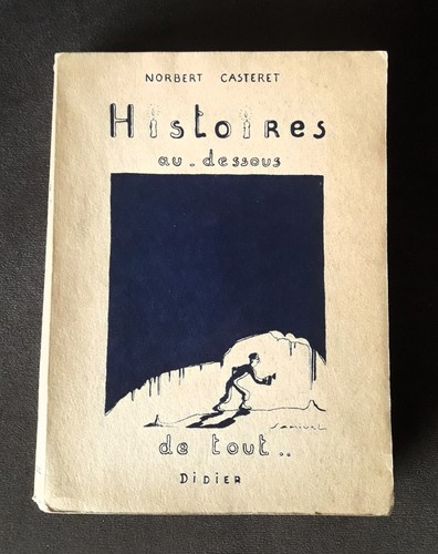 Norbert casteret histoires - norbert,