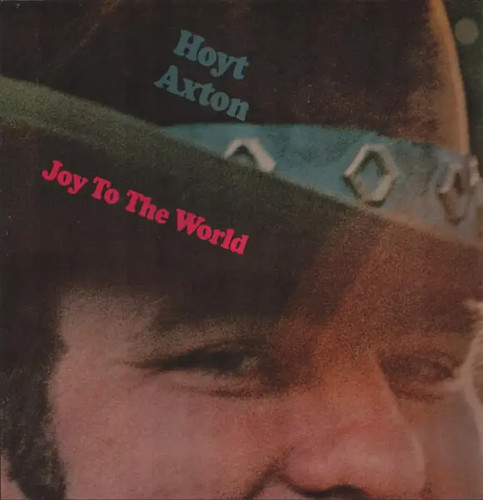Hoyt axton joy - axton, world