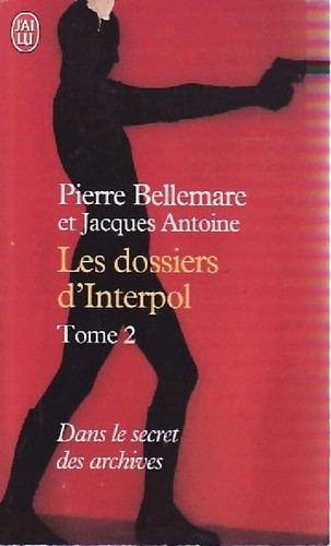Les dossiers interpol tome - les,
