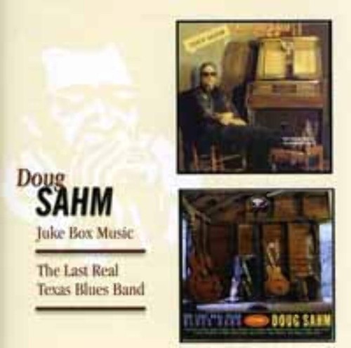 Doug sahm texas juke - sahm,