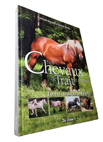 Nos chevaux trait et - chevaux,