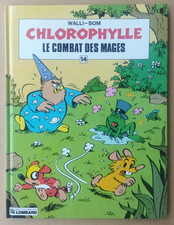 WALLI / BOM -- CHLOROPHYLLE (14). LE COMBAT DES MAGES  -- EO 1989. NEUF