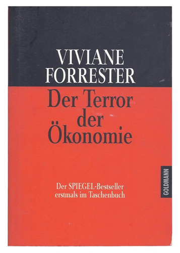 Viviane forrester l horreur - -, l'horreur