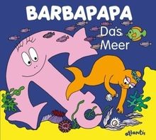 Barbapapa. Das Meer de Annette