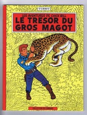 CHIC BILL  LE TRESOR DU GROS MAGOT Collection du LOMBARD  EO Belge 1962  SUPERBE