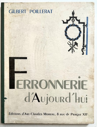 Ferronnerie aujourd hui - ferronnerie, d'aujourd'hui