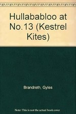 Hullababloo at No.13 (Kestrel