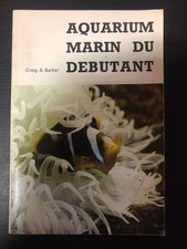 Aquarium marin du debutant |