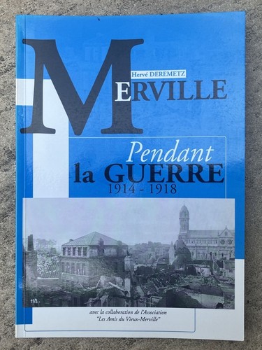 Livre merville pendant la - livre, "merville