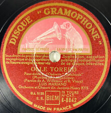 Luis Mariano : Chant du sereno / Olle torero DISQUE 78 tours GRAMOPHONE K-8842