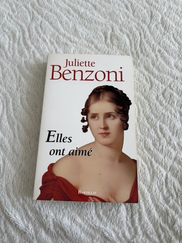 Livre elles ont aimé - aimé, juliette