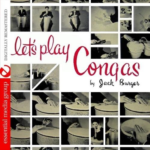 Jack burger let play - play, congas