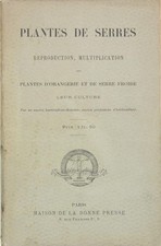 Nature Plantes de serres - Reproduction, multiplication des plantes d'orangerie