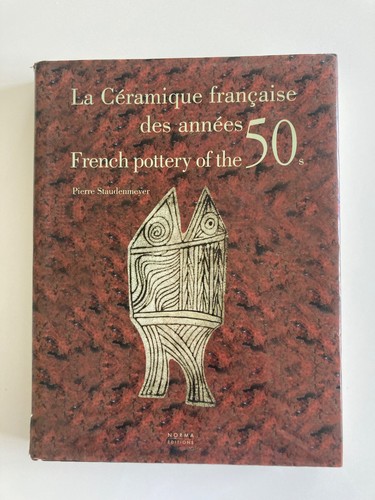 Céramique française des - la,