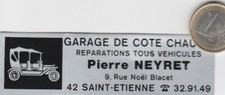AUTOCOLLANTS C24. GARAGE de COTE CHAUDE. Pierre Neyret à Saint Etienne. Vintage