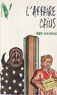 Affaire caïus henry - caïus,