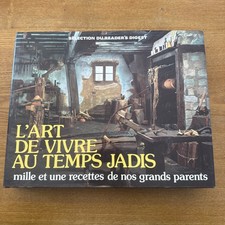 L'ART DE VIVRE AU TEMPS JADIS