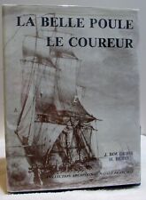 LA BELLE POULE 1765 - LE COUREUR 1776 - JEAN BOUDRIOT & H BERTI VINTAGE