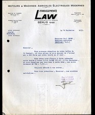SENLIS (60) ELECTRIC AGRICULTURAL ENGINES & MACHINERY "LAW" in 1955