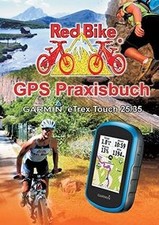 GPS Praxisbuch Garmin eTrex Touch 25/35: Praxis- und model... | Livre | état bon