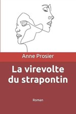 La virevolte du strapontin: Roman by Anne Prosier (French) Paperback Book