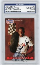Walter Payton 1991 Pro Set Autographed Auto Card #1 - PSA/DNA