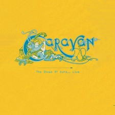 Caravan The Shows of Ours