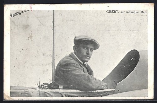 Aviateur gibert sur monoplan - gibert,