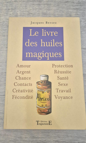 Livre des huiles - huiles, magiques