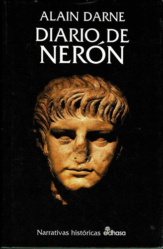 Diario nerón alain darne - nerón,