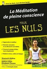 La Méditation de pleine conscience pour les Nuls poch... | Livre | état très bon