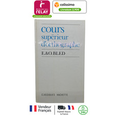 Cours Supérieur d'Orthographe