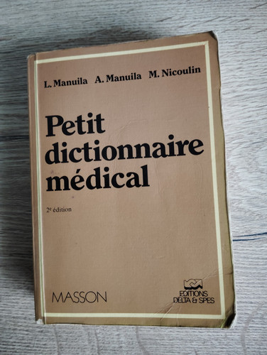 Petit dictionnaire médical - ,