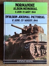 GRAND LIVRE HEIMDAL: NORMANDIE Memorial Album 6 June - 22 August 1944