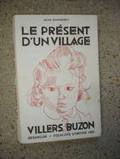 LE PRÉSENT D'UN VILLAGE-