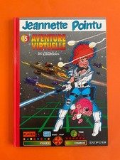WASTERLAIN JEANNETTE POINTU TOME 15 AVENTURE VIRTUELLE EO 2000 COMME NEUF