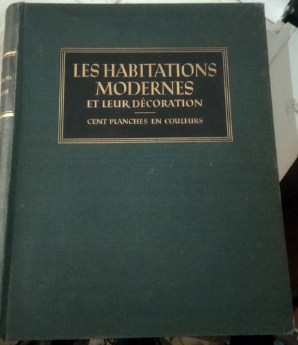 Les habitations modernes - , –