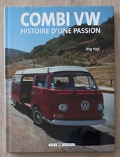 VW COMBI T1 T2 HISTOIRE D'UNE