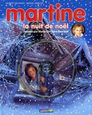 Martine : La nuit de Noël