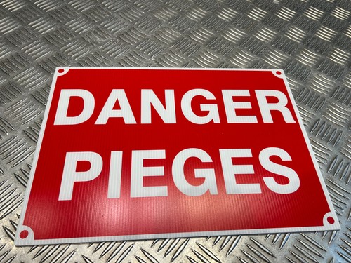 Panneau danger pieges - , akilux
