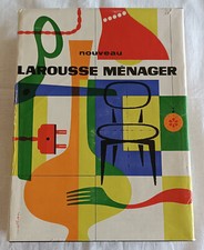 Collectif, Nouveau Larousse Ménager. Paris, Larousse, 1955.
