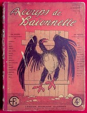 La Baïonnette - 5 reliures 1915 à 1916 - Caricatures de Cappiello, Bofa, Poulbot
