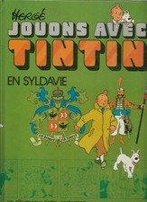HERGÉ - Jouons avec TINTIN en