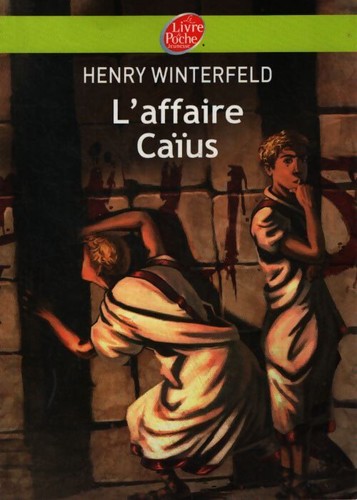 Affaire caïus henry - l'affaire,