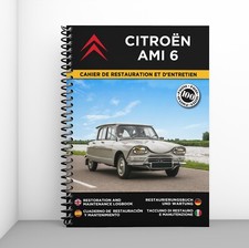 CITROËN AMI 6 : Cahier de