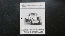 International Harvester Camions Benne Basculante Guide CT-797V 1980 French